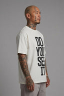 T-Shirt Do You See White