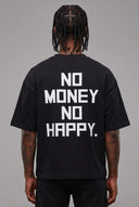 T-Shirt No Money No Happy Black